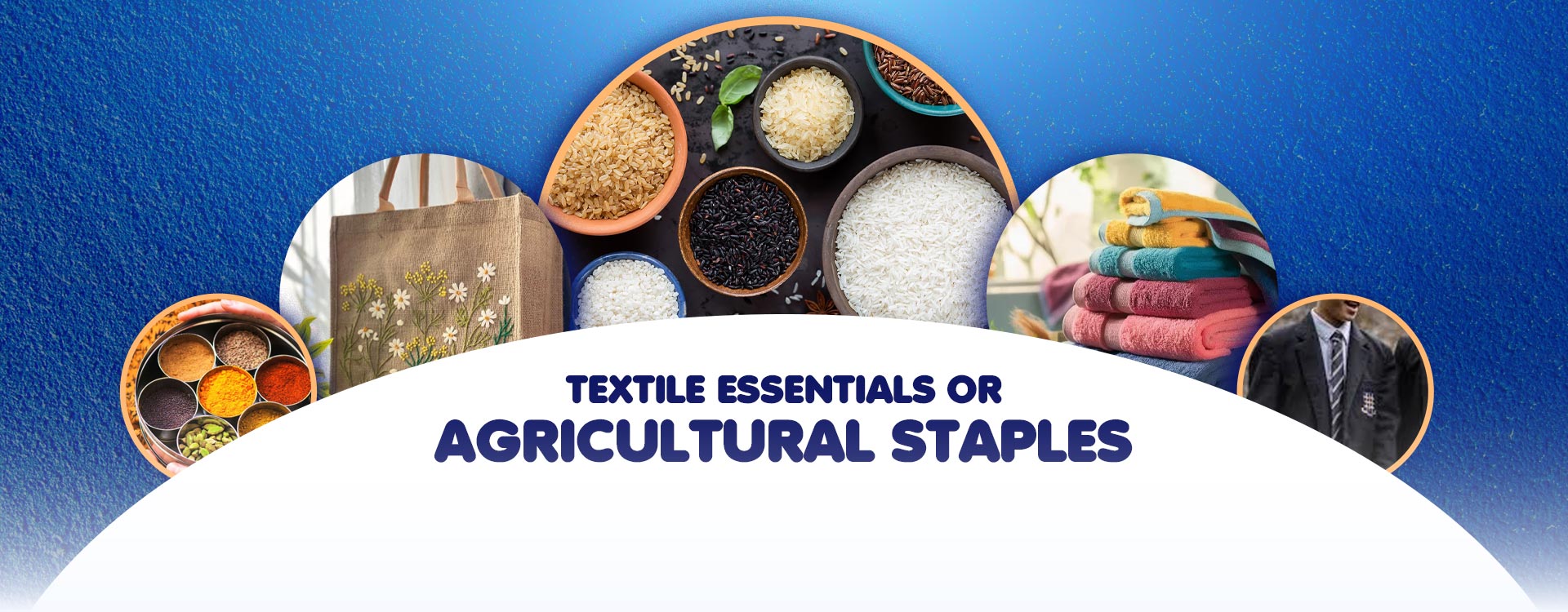 textile-essentials-or-agricultural-staples